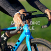 Gravel Bike Bundle